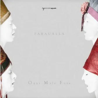 Ogni male fore by Faraualla