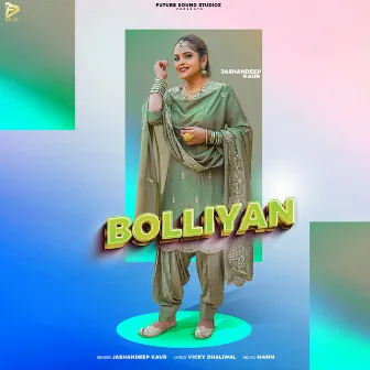 Bolliyan by Jashandeep Kaur