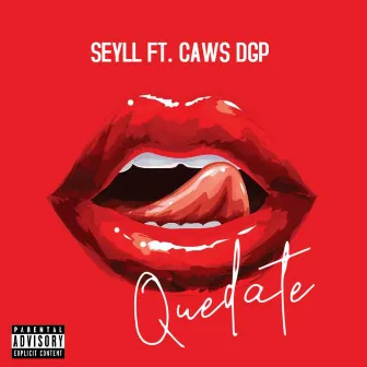 Quédate by Seyll