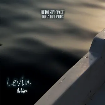 Levin (Original Soundtrack) by Antonis Papadopoulos