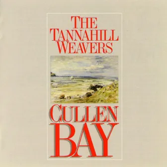 Cullen Bay by The Tannahill Weavers