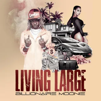 Living Large by Billionaire Moonie