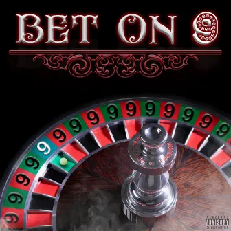 Bet On 9 by #9