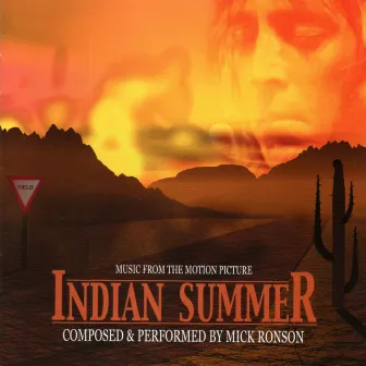 Indian Summer by Mick Ronson