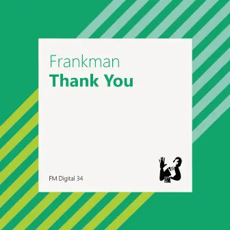 Thank You by Frankman