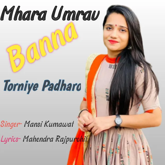 Mhara Umrav Banna Torniye Padharo