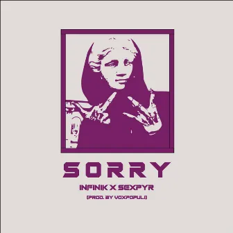 Sorry by Infinik