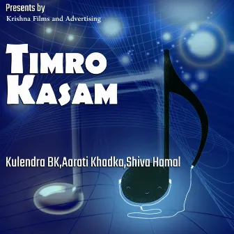 Timro Kasam by Shiva Hamal