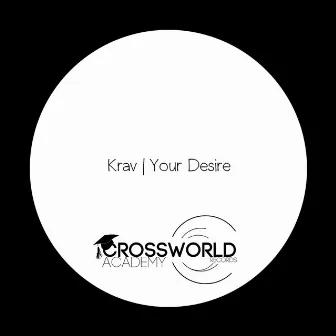 Your Desire by Krav