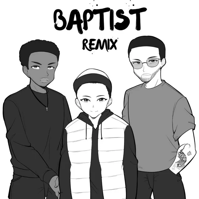 BAPTIST - Remix