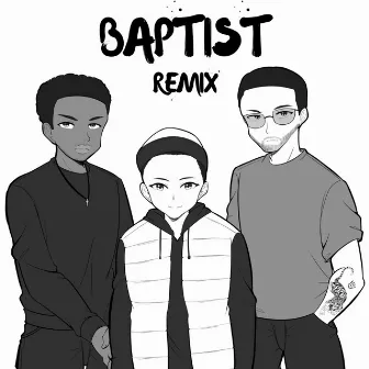 BAPTIST (Remix) by Stefan Rossi