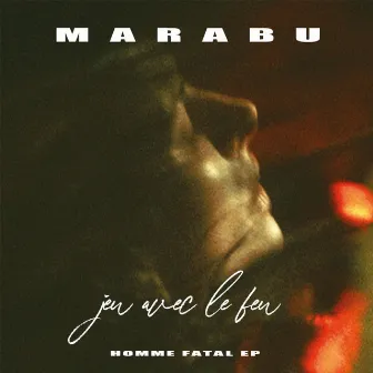 Jeu avec le feu by Marabu