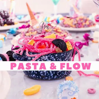 Pasta & flow by FRE