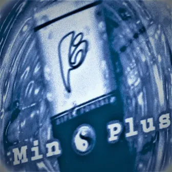 Min Plus (Freestyle) by Bip