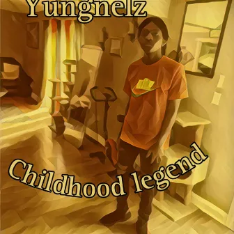 Childhood legend by Yungnelz