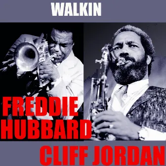 Walkin by Cliff Jordan