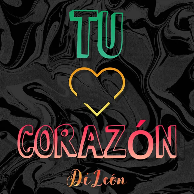 Tu Corazón