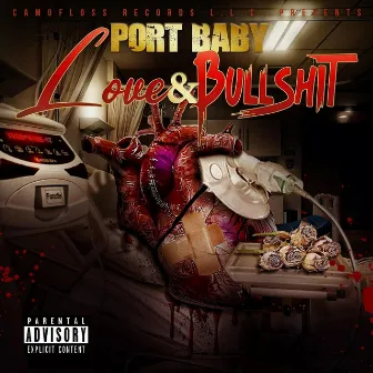 Love & Bullshit by Port Baby