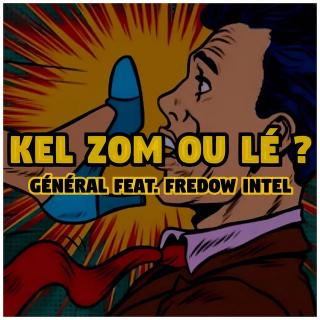 Kel zom ou lé ?