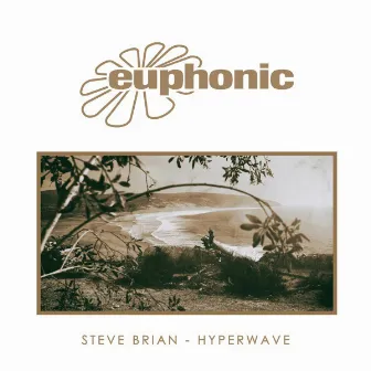 Hyperwave by Steve Brian