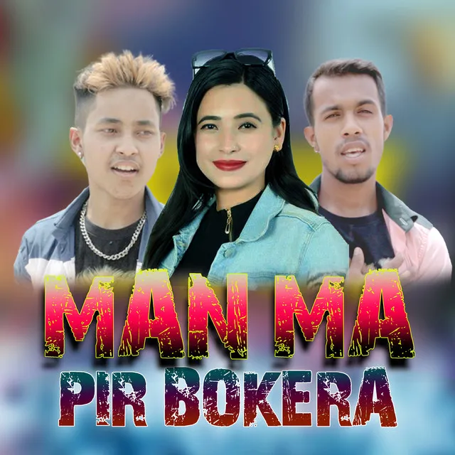 Man Ma Pir Bokera