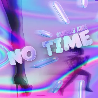 NO TIME by Genesis Arie