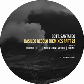 Basileo Regolo (Remixes, Pt. 2) by Konomo