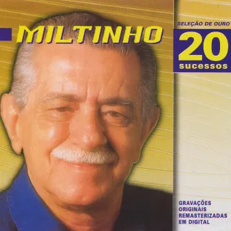 Selecao De Ouro by Miltinho