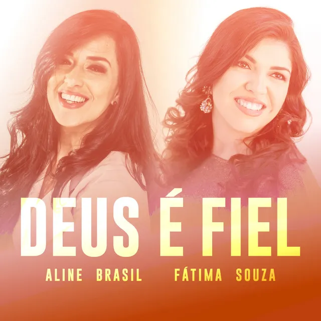 Deus É Fiel