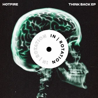 Think Back EP by Hotfire