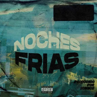 Noches Frias by Freshefe