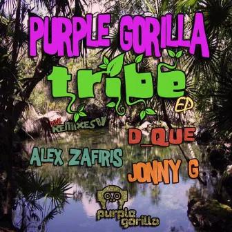 Tribe EP by Purple Gorilla