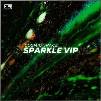 Sparkle (VIP) by Cosmic Space