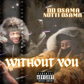 Without You by DD Osama