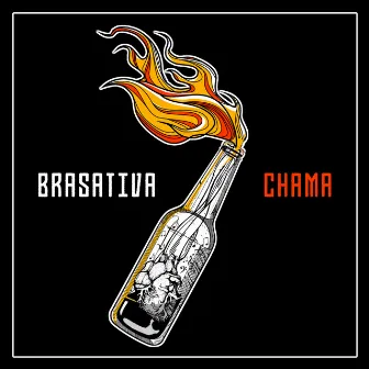 Chama by Brasativa