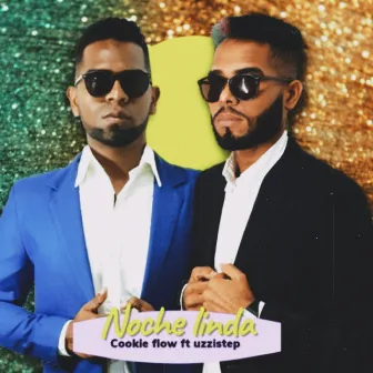 Noche linda by Cookie Flow