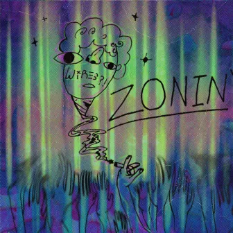 Zonin' by Wires