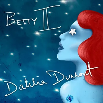 Betty II by Dahlia Dumont