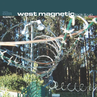 Lock It Up by West Magnetic