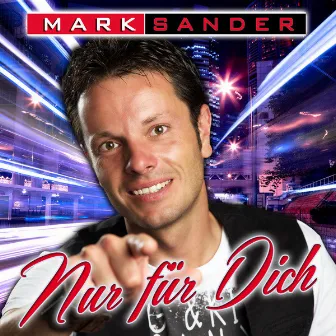 Nur für dich by Mark Sander