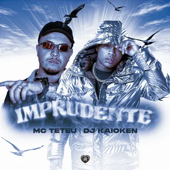 Imprudente by DJ Kaioken