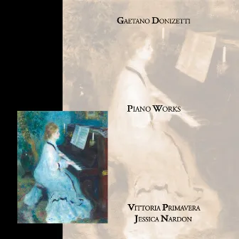 Gaetano Donizetti: Piano Works by Vittoria Primavera