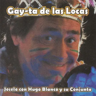 Gay - Ta de las Locas by Hugo Blanco y su Conjunto