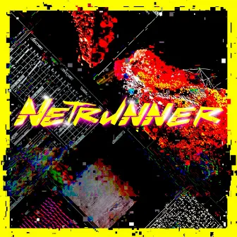 Netrunner EP by Luah'x