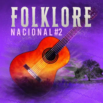 Folklore Nacional #2 by Eduardo Larbanois