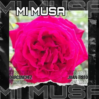 Mi Musa by Juan Tiseo