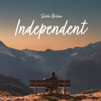 Independent by Dexter Britain