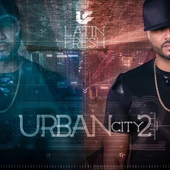 Urban City 2 by Latin Fresh