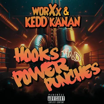 Hooks and PowerPunches by WorXx