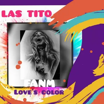 Fanm Love's Color by LAS TITO